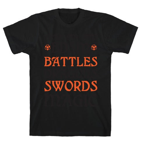 Yeah, I'm Into BDSM - Battles, Dragons, Swords, Magic (DnD) T-Shirt